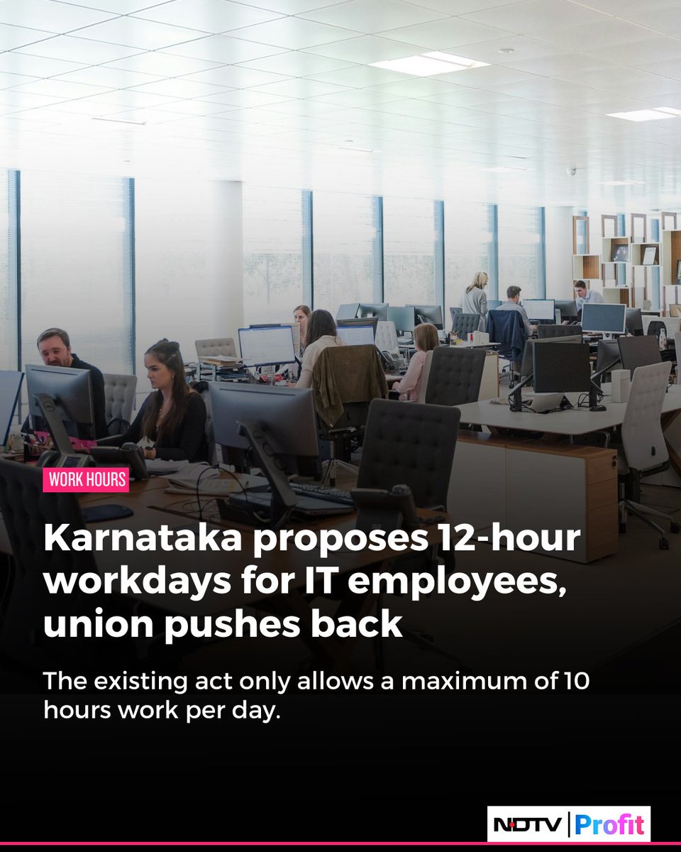 NDTV Profit (@ndtvprofitindia) on Twitter photo Karnataka government is proposing to extend working hours to 12 hours a day in the IT/ITES/BPO sector, a move lambasted by state employee union.
Read <a href="/Haripriaa/">Haripriya Sureban</a>'s report: bit.ly/43PlaYY Karnataka government is proposing to extend working hours to 12 hours a day in the IT/ITES/BPO sector, a move lambasted by state employee union.
Read <a href="/Haripriaa/">Haripriya Sureban</a>'s report: bit.ly/43PlaYY
