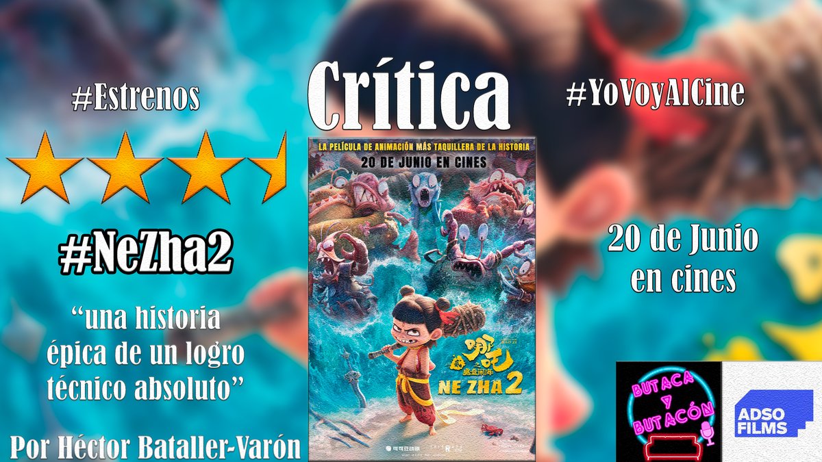 Butaca y Butacón (@butacaybutacon) on Twitter photo 📝#Crítica #Cine #Cultura #Estrenos #YoVoyAlCine
⚔️'Ne Zha 2': ¿Cuántos días faltan para la secuela? ⭐️⭐️⭐️🌠 <a href="/Adso_Films/">ADSO FILMS</a>
📝Por Héctor Bataller-Varón
#NeZha2 20 de junio en cines. #NeZha
🖱️tinyurl.com/3mkdevmd 📝#Crítica #Cine #Cultura #Estrenos #YoVoyAlCine
⚔️'Ne Zha 2': ¿Cuántos días faltan para la secuela? ⭐️⭐️⭐️🌠 <a href="/Adso_Films/">ADSO FILMS</a>
📝Por Héctor Bataller-Varón
#NeZha2 20 de junio en cines. #NeZha
🖱️tinyurl.com/3mkdevmd