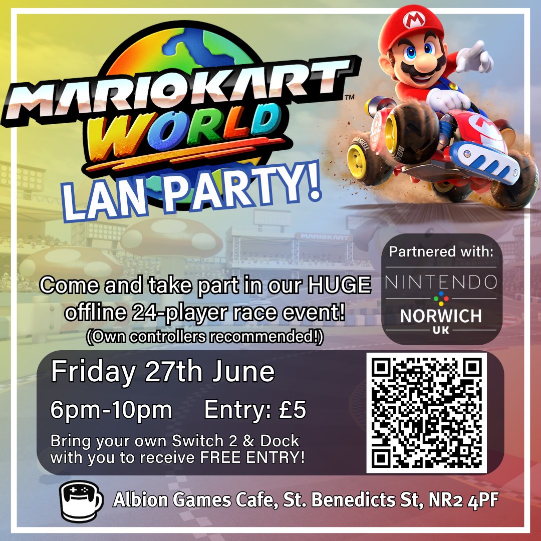 Albion Games (@albiongamescafe) on Twitter photo Who's ready to race in <a href="/NintendoNorwich/">Nintendo Norwich</a>'s Mario Kart World LAN Party!
Join us for an evening of Mario Kart World, where we'll be aiming to get a full house of Switch 2's for an ENORMOUS 24-player race of people all in the same room!
Book your place with the link in the replies! Who's ready to race in <a href="/NintendoNorwich/">Nintendo Norwich</a>'s Mario Kart World LAN Party!
Join us for an evening of Mario Kart World, where we'll be aiming to get a full house of Switch 2's for an ENORMOUS 24-player race of people all in the same room!
Book your place with the link in the replies!