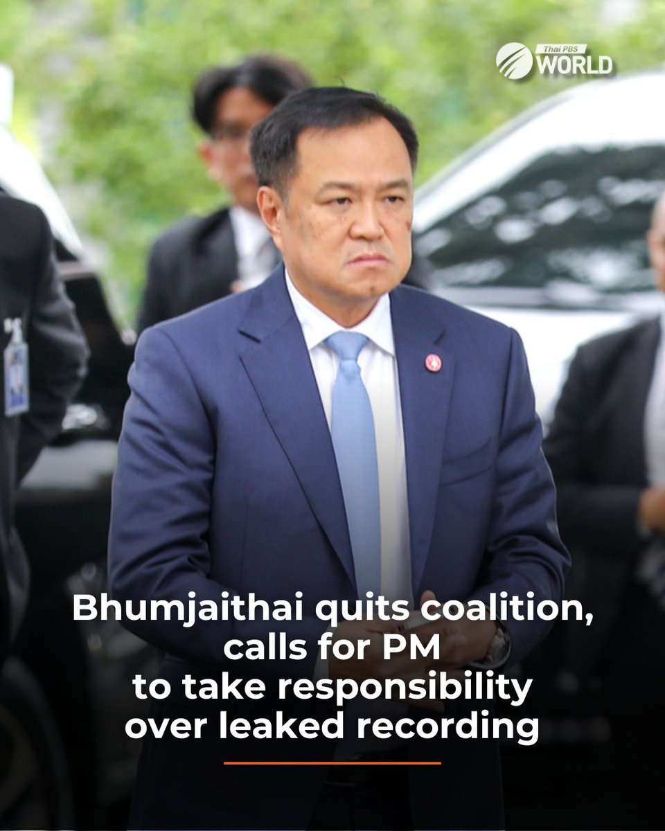 The Bhumjaithai Party announced today its decision to withdraw from the Paetongtarn administration, following the leak of a recorded conversation between Thai Prime Minister Paetongtarn Shinawatra and Cambodia’s Senate President Hun Sen.

The party also called on Paetongtarn to