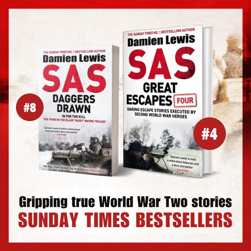 It’s official: both SAS Daggers Drawn and SAS Great Escapes 4 are on the Sunday Times top ten bestseller list this weekend. Testament to the enduring appeal of these gripping true stories.
