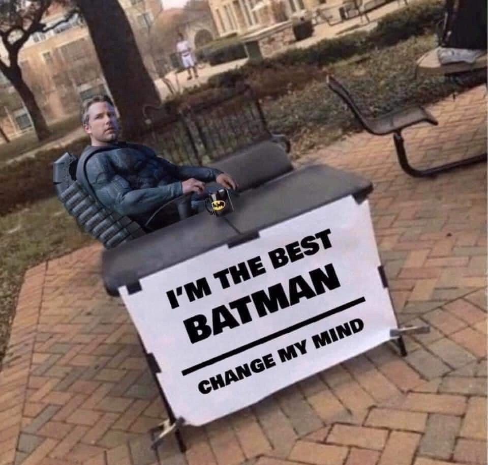 The absolute best Batman 
#MakeTheBatfleckMovie