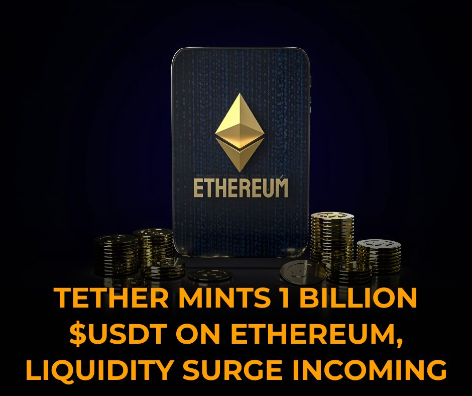 🚨 1,000,000,000 $USDT just minted on Ethereum, something big is brewing! 🚨 

Every time Tether prints, markets pay attention… and this $1B mint is no exception!

Is this fueling the next leg up for $ETH and the broader crypto rally? 🤑📈

Stay sharp, stay ready, the whales are