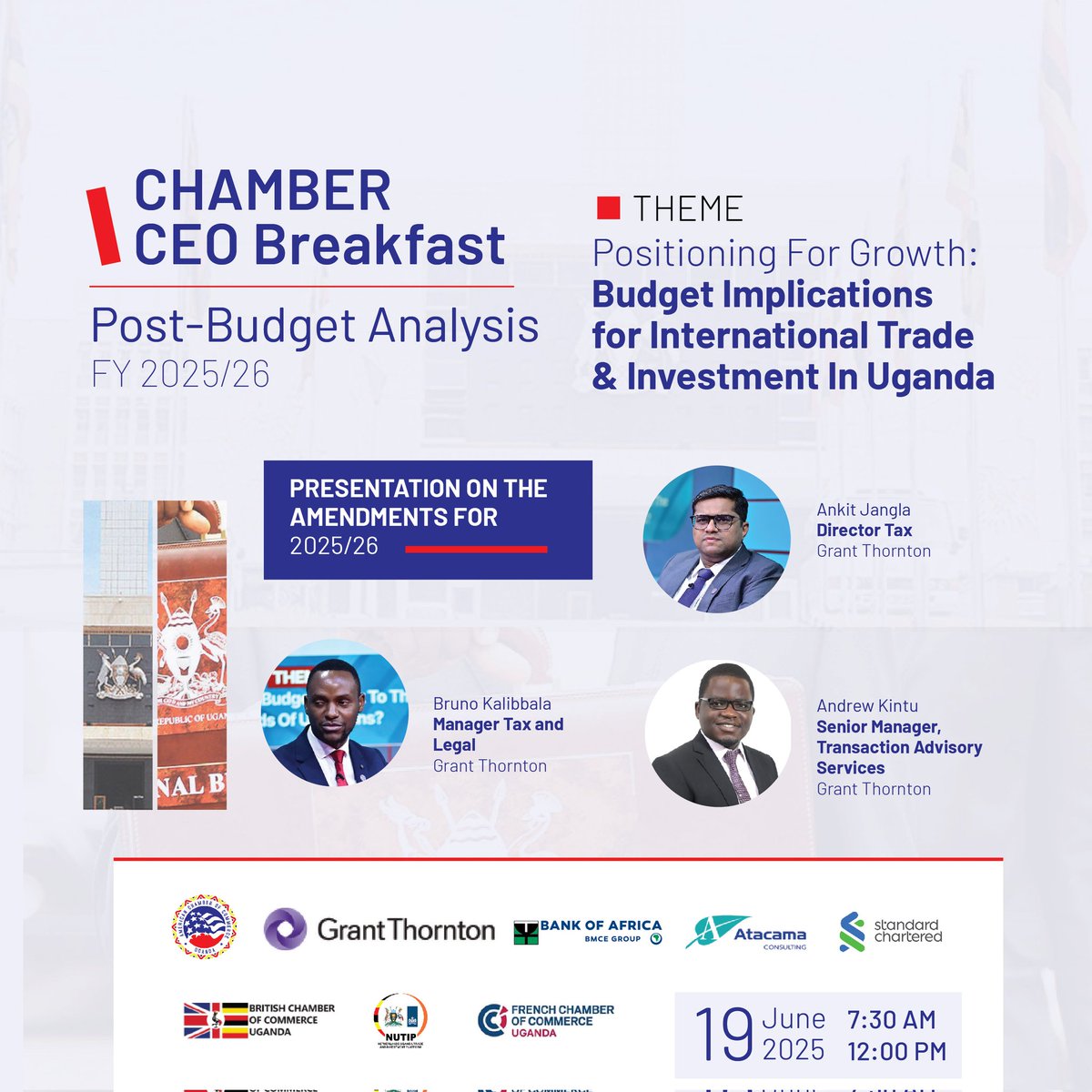 Expect insights from <a href="/GtUganda/">Grant Thornton Uganda</a> on the FY 2025/26 amendments at our Chamber CEO Breakfast tomorrow.

Theme: "Positioning for Growth: Budget Implications for International Trade &amp; Investment in Uganda." Join us at <a href="/SheratonKla/">Kampala Sheraton Hotel</a> Hotel, 7:30 AM.

#AmChamUg