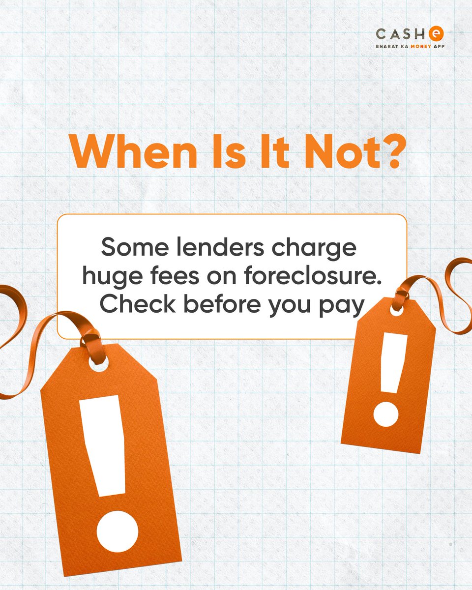 Thinking of closing your loan early?
 Foreclosing can cut interests, if fees are low.
 With CASHe, foreclosure charges are transparent and minimal.
 Crunch the numbers, then decide.
#LoanForeclosure #LowPrepaymentFees #CASHeKnows