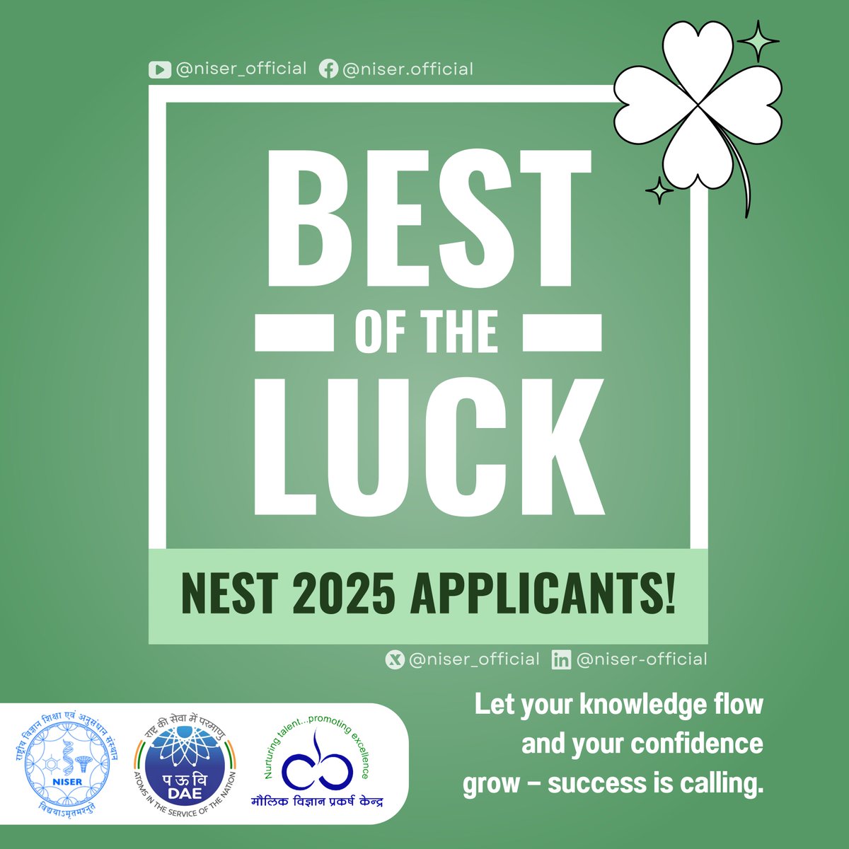 Wishing boundless success to all NEST 2025 aspirants!
Step into the exam with confidence, clarity, and courage. You’ve prepared, persevered, and now it’s time to shine! Trust your journey, conquer the challenge, and leave self-doubt behind.
We can’t wait to welcome you at NISER!