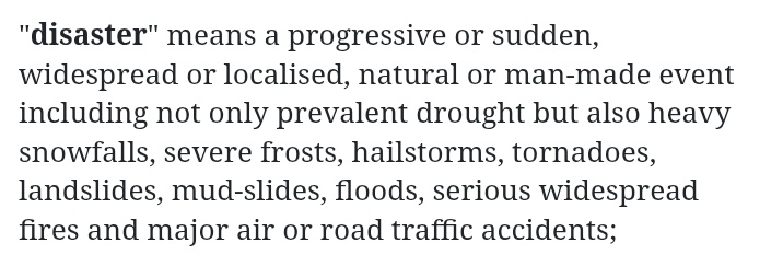 According to the Disaster Management Act,