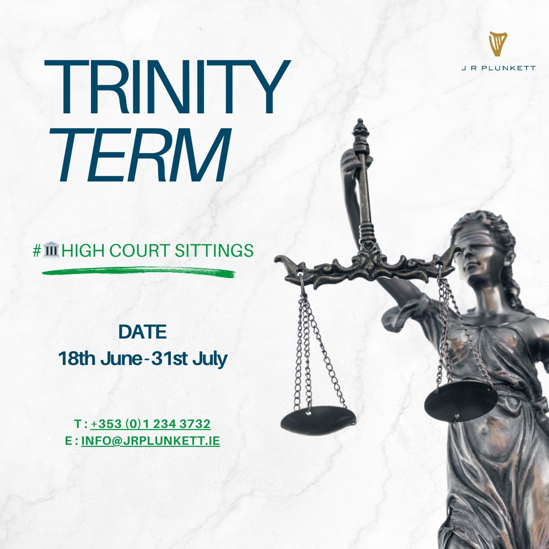 JRPLUNKETTX's tweet photo. 📅 High Court Sittings: 18 June – 31 July 🏛️
👉 Trinity Term schedule: https://t.co/Wdmg4AqgTF
📜 Tailored legal advice in #Wills, #Trusts, #Probate, #FamilyLaw &amp; #PropertyLaw.
Reliable. Efficient. Here to help.
📞 01 234 3732 | ✉️ info@jrplunkett.ie
#EstatePlanning https://t.co/ng9FZoIhWw