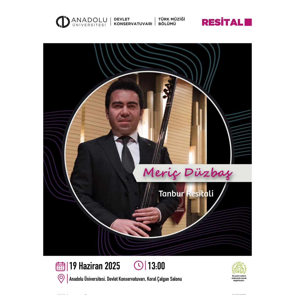 Meriç Düzbaş Tanbur Resitali

🗓️ 19 Haziran 2025
⏰ 13.00
📍 Koral Çalgan Salonu 

<a href="/Anadolu_Univ/">Anadolu Üniversitesi</a>