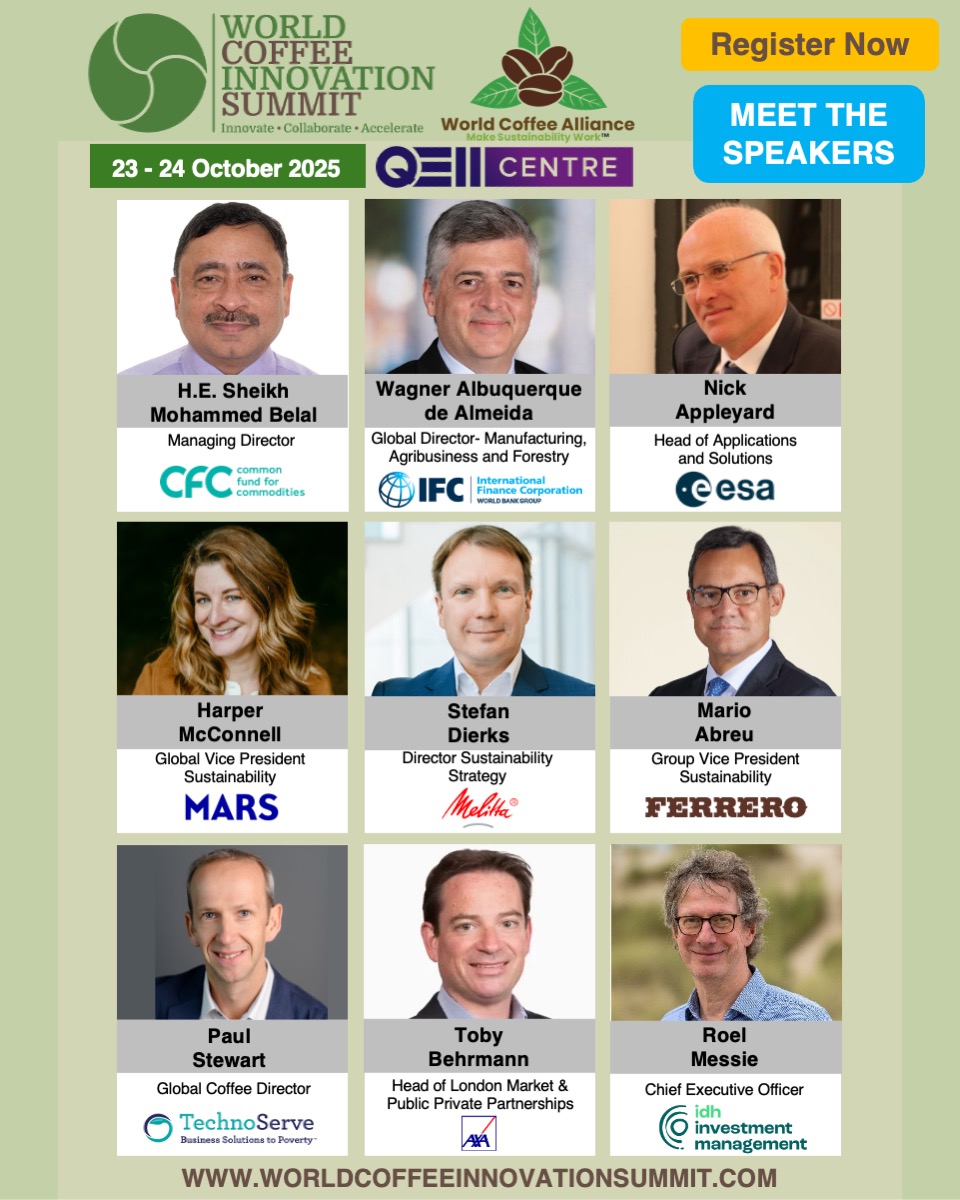 🚨Speakers Announced!
Meet global leaders from CFC Group, IFC, ESA, Mars, Melitta Group, Ferrero, TechnoServe, AXA Climate, IDH Investment &amp; more at the World Coffee Innovation Summit London, 23-24 Oct 2025.

🎟Super Early Bird → worldcoffeeinnovationsummit.com

#Coffee #Cocoa