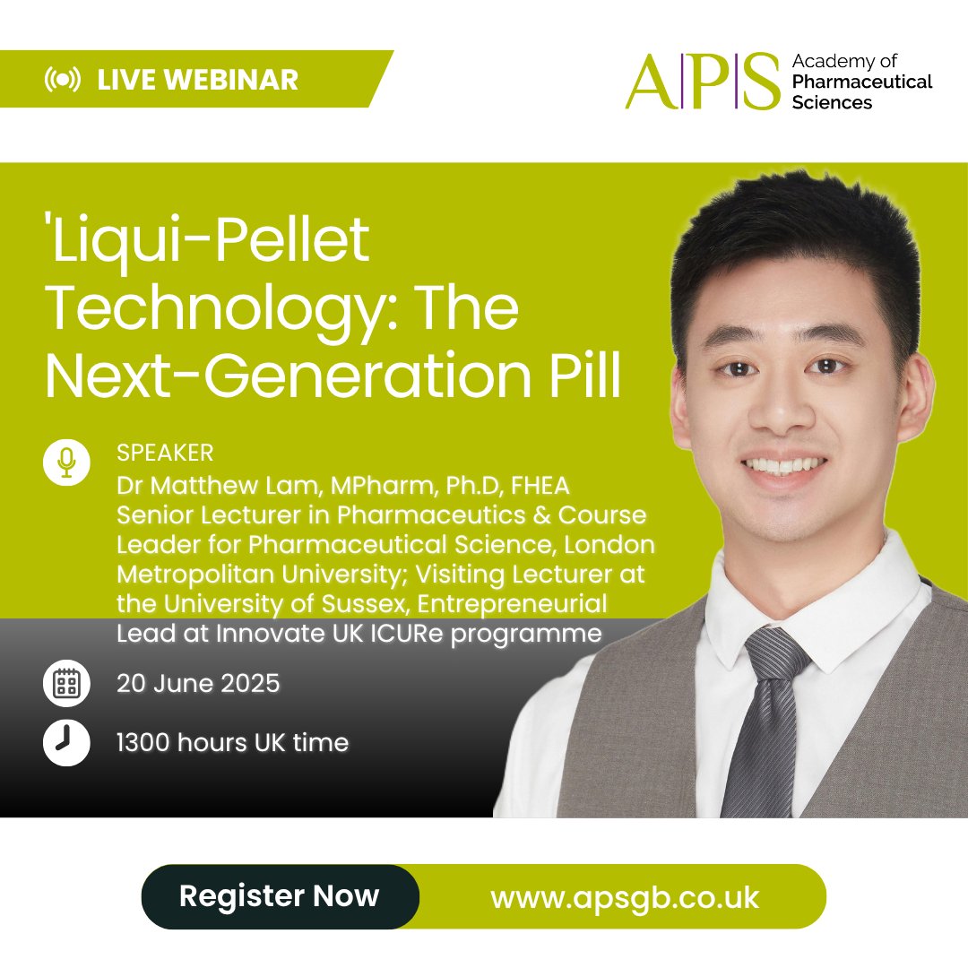 We are pleased to have Dr Matthew Lam present a live webinar on 'Liqui-Pellet Technology: The Next-Generation Pill' on 20 June 2025. Tickets are £5 but APS Members can attend for free by getting the PROMO CODE from the Members Hub. Get your tickets here (apsgb.co.uk/event/live-web…)