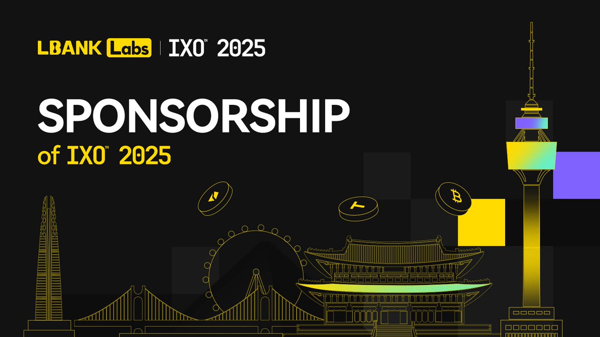 LBankLabs's tweet image. 🚀 LBank Labs is officially sponsoring IXO 2025!
🌄Hosted by @tokenpostkr, this premier Web3 forum brings together top builders, projects, and thought leaders in Korea.
We’re excited to join the conversation and support innovation from the ground up.
📍 Seoul, Textile Center
🗓️…