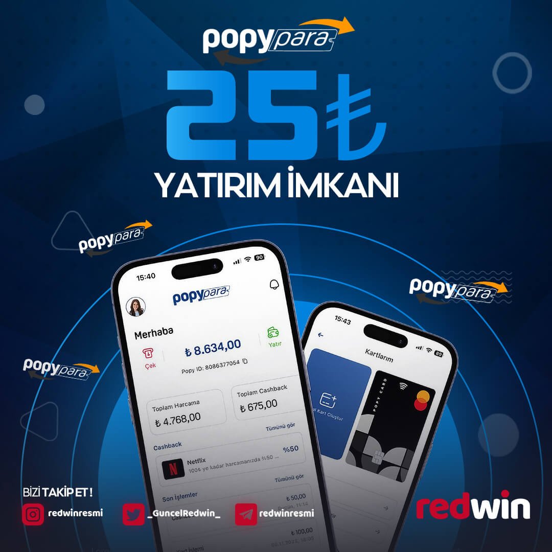 📢Sadece 25₺ ile Şansını Denemeye Başla!

💳PopyPara ile Kolay Yatırım, Anında Oyun Keyfi #Redwin'de!
🎲İstediğin Tutarla Oyna, Anında Kazanmaya Başla!

🎰Hemen Giriş Yap: rdwn.pw/redwingiris