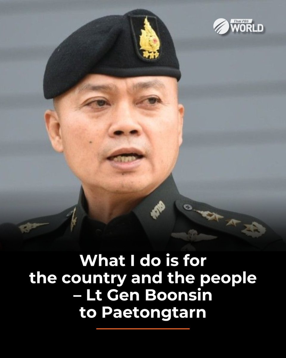 Second Army Region Commander Lt Gen Boonsin Padklang said that Prime Minister Paetongtarn Shinawatra has called him to clarify remarks she made about him in her recorded conversation with former Cambodian Prime Minister Hun Sen.

“I informed the prime minister that I had no issue