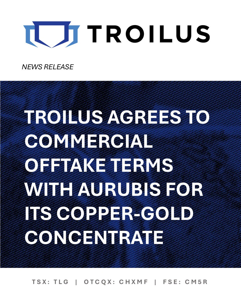 TroilusMining's tweet photo. Troilus agrees to commercial offtake terms with Aurubis for its copper-gold concentrate.
Read the news here: https://t.co/VaB0cqNZF8
#TSX: $TLG | #OTCQX : $CHXMF | FSE : $CM5R
#miningdevelopment #quebecmine #quebecmining #development #TroilusGold #quebec #Gold #copper https://t.co/QOH55Fgofi