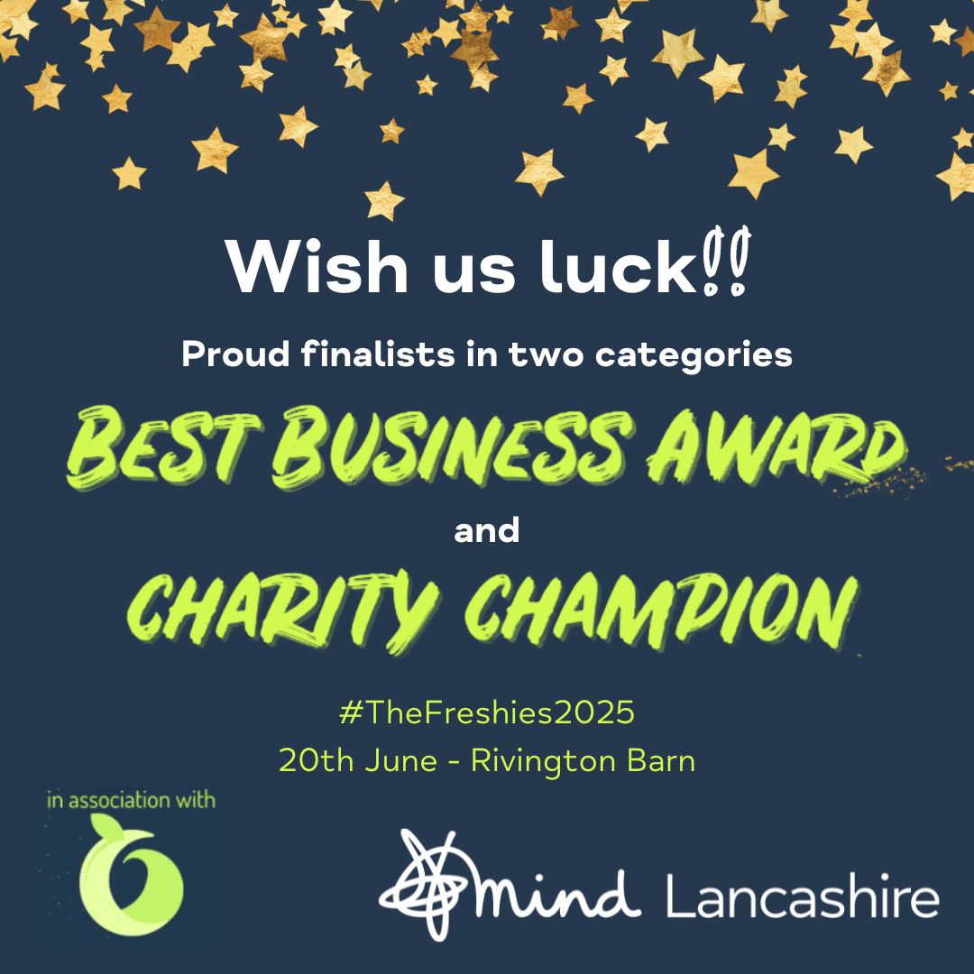 LancsMind's tweet image. Wish us luck for this Friday's #TheFreshies2025! 馃挋We're so proud to be finalists in two categories this year. 馃馃 #LancashireMind25 #CharityChampion