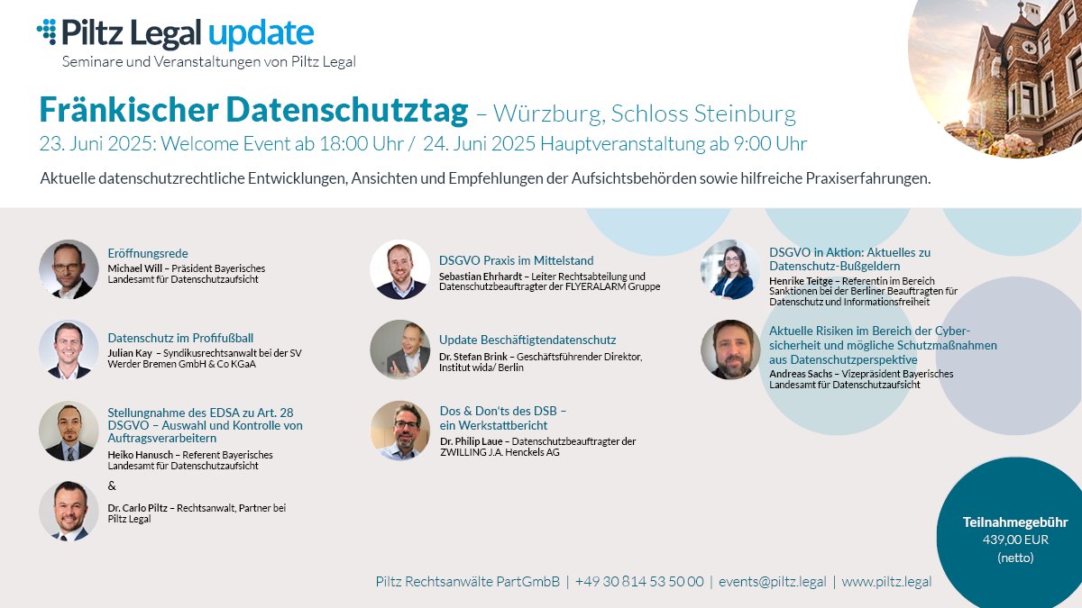 𝗟𝗮𝘀𝘁 𝗖𝗮𝗹𝗹 - 𝗙𝗿ä𝗻𝗸𝗶𝘀𝗰𝗵𝗲𝗿 𝗗𝗮𝘁𝗲𝗻𝘀𝗰𝗵𝘂𝘁𝘇𝘁𝗮𝗴 𝟮𝟬𝟮𝟱, 𝟮𝟯. 𝘂𝗻𝗱 𝟮𝟰. 𝗝𝘂𝗻𝗶 𝟮𝟬𝟮𝟱 𝗶𝗻 𝗪ü𝗿𝘇𝗯𝘂𝗿𝗴 

Anmeldung: piltz.legal/events/fraenki…
#Datenschutz #DSGVO