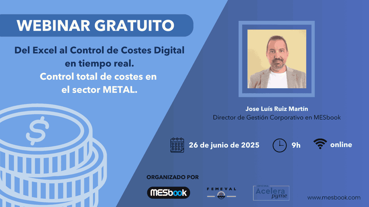 MESbook (@mesbook_) on Twitter photo ¿Sabes cuánto te cuesta fabricar cada orden en tiempo real?
📢El módulo de costes de MESbook te da visibilidad total: costes directos e indirectos, reparto automático y trazabilidad por cliente.
Descúbrelo y apúntate al webinar del 26/6: femeval.es/Jornadas/detal… ¿Sabes cuánto te cuesta fabricar cada orden en tiempo real?
📢El módulo de costes de MESbook te da visibilidad total: costes directos e indirectos, reparto automático y trazabilidad por cliente.
Descúbrelo y apúntate al webinar del 26/6: femeval.es/Jornadas/detal…
