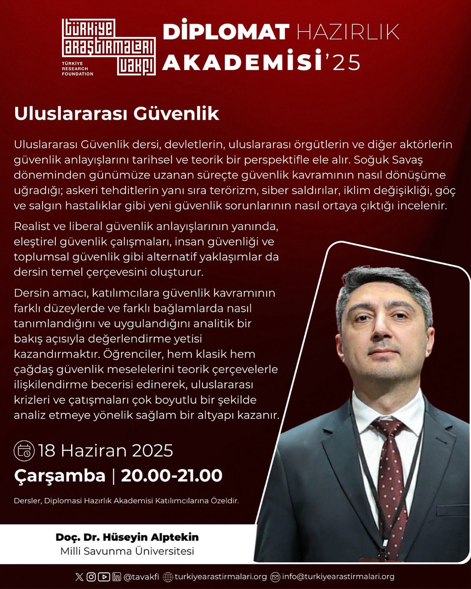 Türkiye Araştırmaları Vakfı (@tavakfi) on Twitter photo 🌍 Diplomat Hazırlık Akademisi’25
📑 Ders 5 | Uluslararası Güvenlik
🎙️ Doç. Dr. Hüseyin Alptekin | Milli Savunma Üniversitesi | <a href="/husalptekin/">Hüseyin Alptekin</a> 🌍 Diplomat Hazırlık Akademisi’25
📑 Ders 5 | Uluslararası Güvenlik
🎙️ Doç. Dr. Hüseyin Alptekin | Milli Savunma Üniversitesi | <a href="/husalptekin/">Hüseyin Alptekin</a>