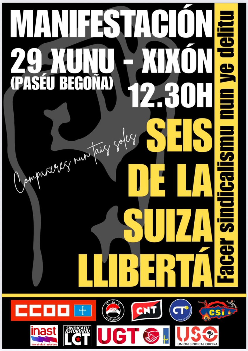 El próximo 29 de junio, a las 12,30 horas, tendrá lugar una MANIFESTACIÓN conjunta, con salida desde el Paseo de Begoña, en Gijón, con motivo de la situación de las trabajadoras -6 DE LA SUIZA- 
Hacer sindicalismo no es delito.