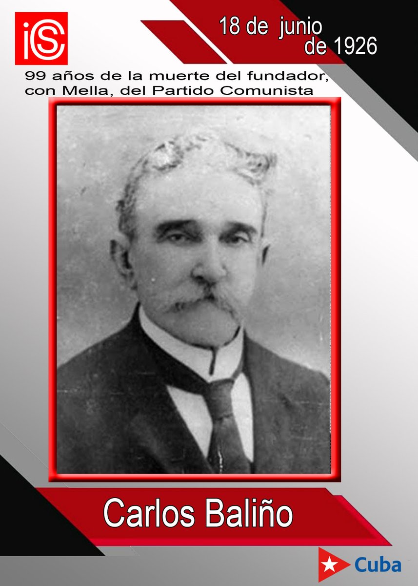 IcsCuba's tweet image. ✍️Carlos Baliño acompañó a José Martí en la fundación del Partido Revolucionario Cubano, fue precursor del pensamiento marxista y sembró una semilla de futuro con el  primer Partido Comunista, fundado en colaboración con Julio Antonio  Mella. Hoy se cumplen 99 años de su muerte.