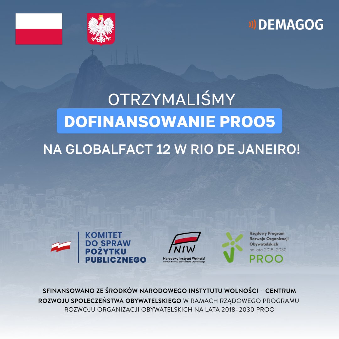 DemagogPL's tweet photo. 📢 Będziemy na GlobalFact 12 w Rio de Janeiro!
❗ Nasza organizacja otrzymała dofinansowanie w wysokości 10 494 zł z Programu Rozwoju Organizacji Obywatelskich (#PROO5) realizowanego przez Narodowy Instytut Wolności – Centrum Rozwoju Społeczeństwa Obywatelskiego @niwcrso @M_dsSO na udział w międzynarodowej konferencji fact-checkingowej GlobalFact 12.
🔎 Dzięki temu wsparciu Patryk Zakrzewski, wiceprezes naszego stowarzyszenia, 25-27 czerwca weźmie udział w najważniejszym spotkaniu ludzi i organizacji, zajmujących się fact-checkingiem i dbaniem o rzetelność debaty publicznej.
🙌 Cieszymy się, możemy być jego częścią i wspólnie z innymi fact-checkerami z całego świata wzmacniać globalną odporność na dezinformację.
Umowa o finansowaniu została zawarta 11 czerwca 2025 roku.