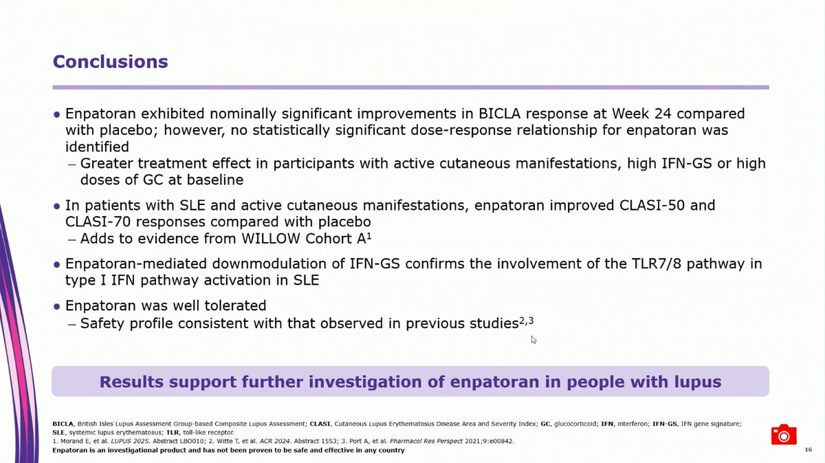 lupus_hub's tweet image. CONGRESS | #EULAR2025 | PRESENTATION
Eric Morand, @MonashUni, presented findings from Cohort B of the phase II WILLOW trial (NCT05162586) evaluating enpatoran in patients with active #SLE (N=354). At Week 24, all doses of enpatoran showed improved BICLA response rates vs placebo,…