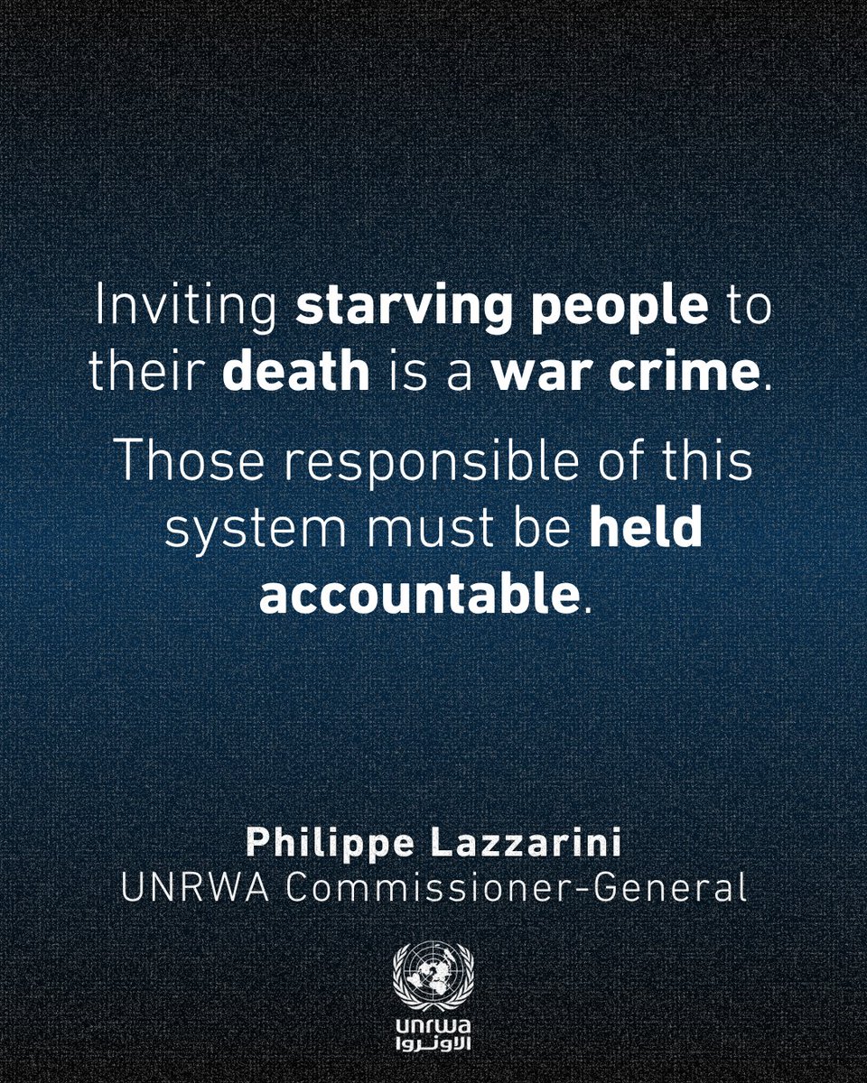 UNRWA's tweet image. "#Gaza : Palestinian lives have been so devalued. It is now the routine to shoot and kill desperate and starving people while they try to collect little food from a company made of mercenaries.

Hundreds of people have been reported killed since the “Gaza Humiliation Foundation”…