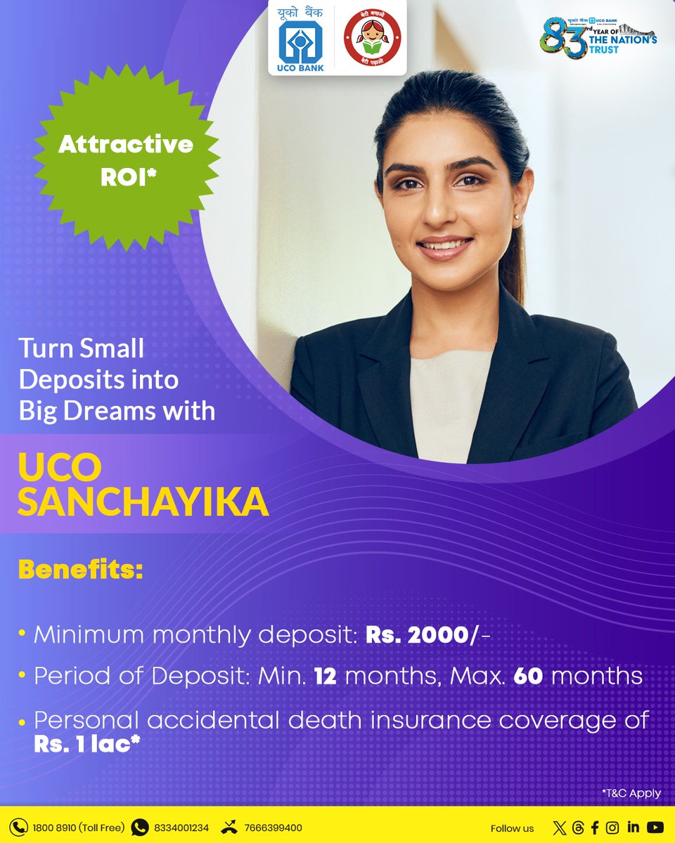 💰✨ Turn your small savings into big dreams with UCO Sanchayika – a special deposit scheme by UCO Bank tailored for disciplined savers!

✅ Attractive ROI*
✅ Deposit as low as ₹2000 per month
✅ Tenure: 12 to 60 months
✅ Accidental death insurance cover of ₹1 lakh*
Start