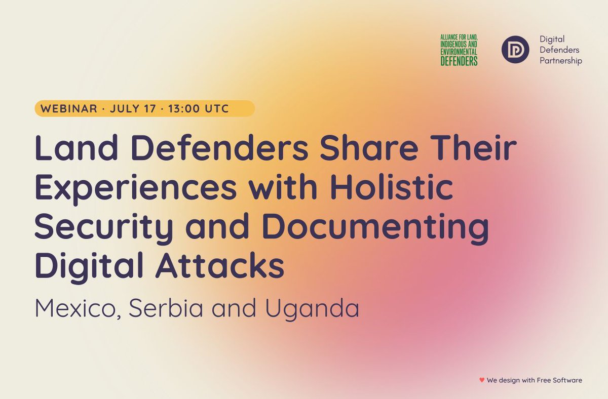 DigiDefenders: 🌍 Join us on July 17 at 13:00 UTC for a webinar where land defenders share their stories on holistic security! 

Register here: digitaldefenders.org/land-defenders… 

#LandDefenders <a href="/ALLIEDdefenders/">ALLIED Global</a>