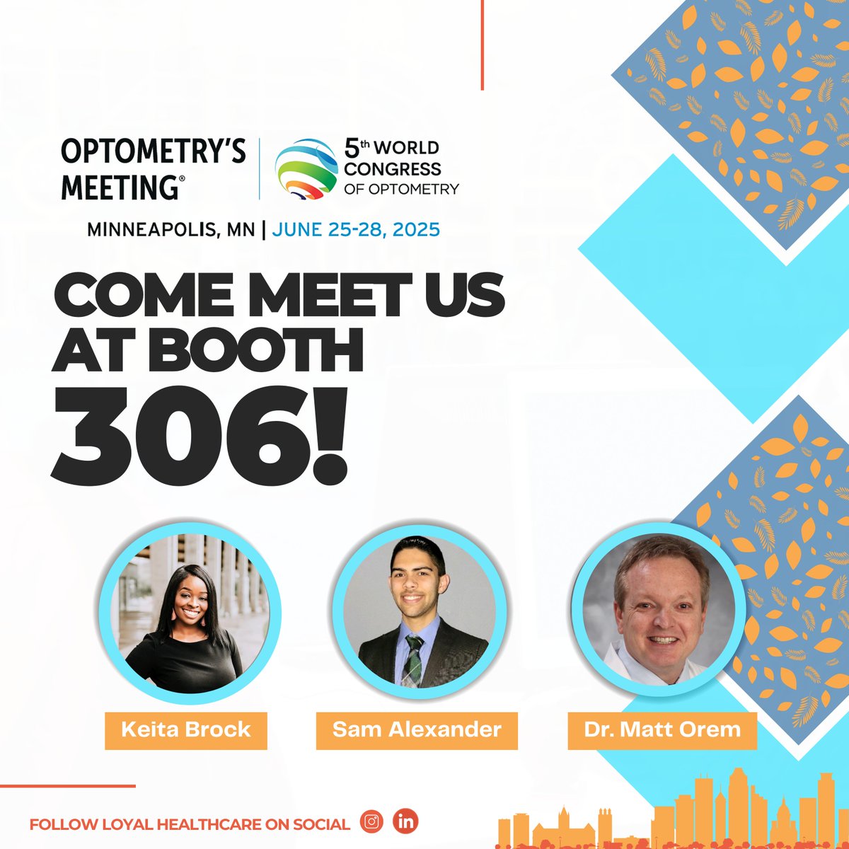LoyalSourceGS's tweet image. We're headed to Minneapolis and we are proud to attend the 5th World Congress of Optometry's Meeting from June 25-28, 2025. 👁️🌏

Stop by our booth to chat more about how you can partner with us. We look forward to meeting you! 

#LoyalHealthcare #OptometrysMeeting