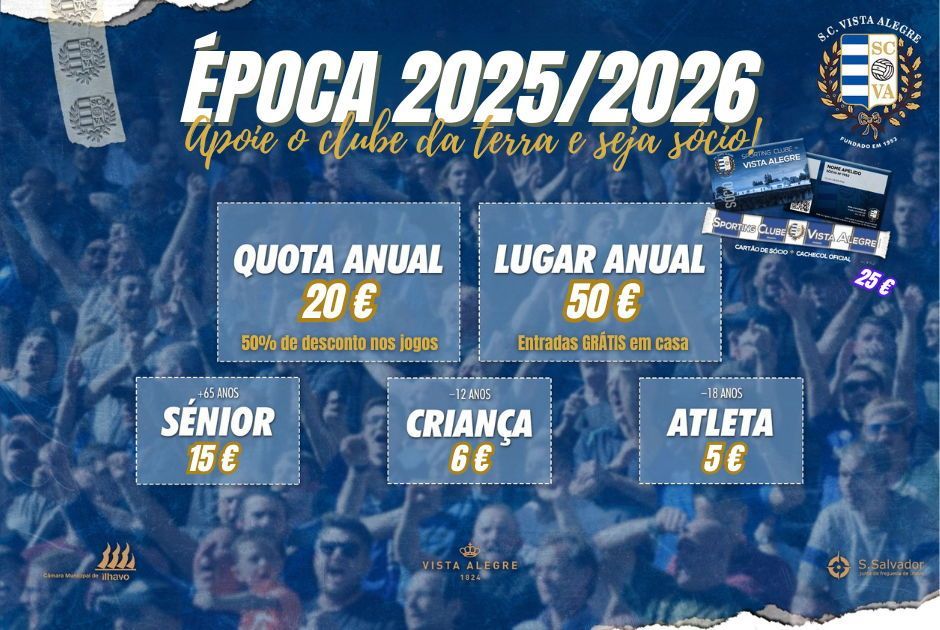 RENOVE A SUA QUOTA – ÉPOCA 25/26 

A partir de 20 de junho e até 31 de Outubro de 2025, poderá renovar a sua quota e continuar a apoiar o Tale! 

Normal – 20€
Novo Sócio (Cartão/Cachecol) – 25€
Sénior (+70) – 15€
Atleta do Clube (até 18 anos) – 5€
Criança (até 12 anos) – 6€