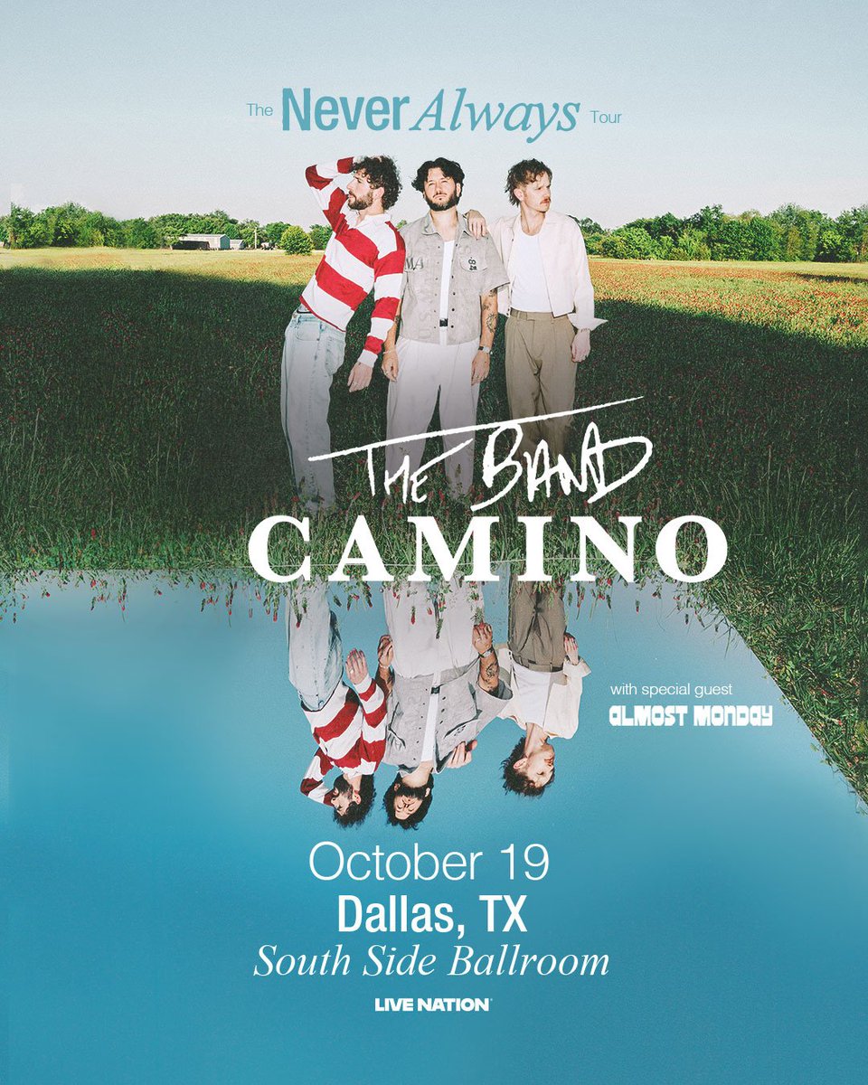 JUST ANNOUNCED: Don’t miss The Band CAMINO with special guest almost monday on October 19th at South Side Ballroom!

Presale: Wednesday, June 25th at 10am (Code: TREBLE)
All tickets on sale Friday, June 27th at 10am

Get more info now: livemu.sc/44mdj5a