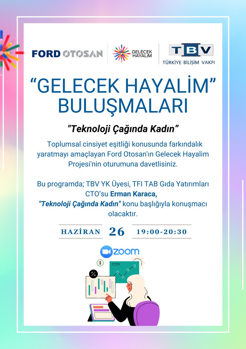 Türkiye Bilişim Vakfı (@trbilisimvakfi) on Twitter photo Gelecek Hayalim Buluşmalarına Davetlisiniz: "Teknoloji Çağında Kadın" Konuşacağız 🌟
TBV YK Üyesi, TFI TAB Gıda Yatırımları CTO’su <a href="/Erman_Karaca/">Erman Karaca</a> "Teknoloji Çağında Kadın" konu başlığıyla konuşmacı olacak.
Tarih: 26 Haziran 2025
Detaylar ve Kayıt: lnkd.in/dRBiqNxy Gelecek Hayalim Buluşmalarına Davetlisiniz: "Teknoloji Çağında Kadın" Konuşacağız 🌟
TBV YK Üyesi, TFI TAB Gıda Yatırımları CTO’su <a href="/Erman_Karaca/">Erman Karaca</a> "Teknoloji Çağında Kadın" konu başlığıyla konuşmacı olacak.
Tarih: 26 Haziran 2025
Detaylar ve Kayıt: lnkd.in/dRBiqNxy