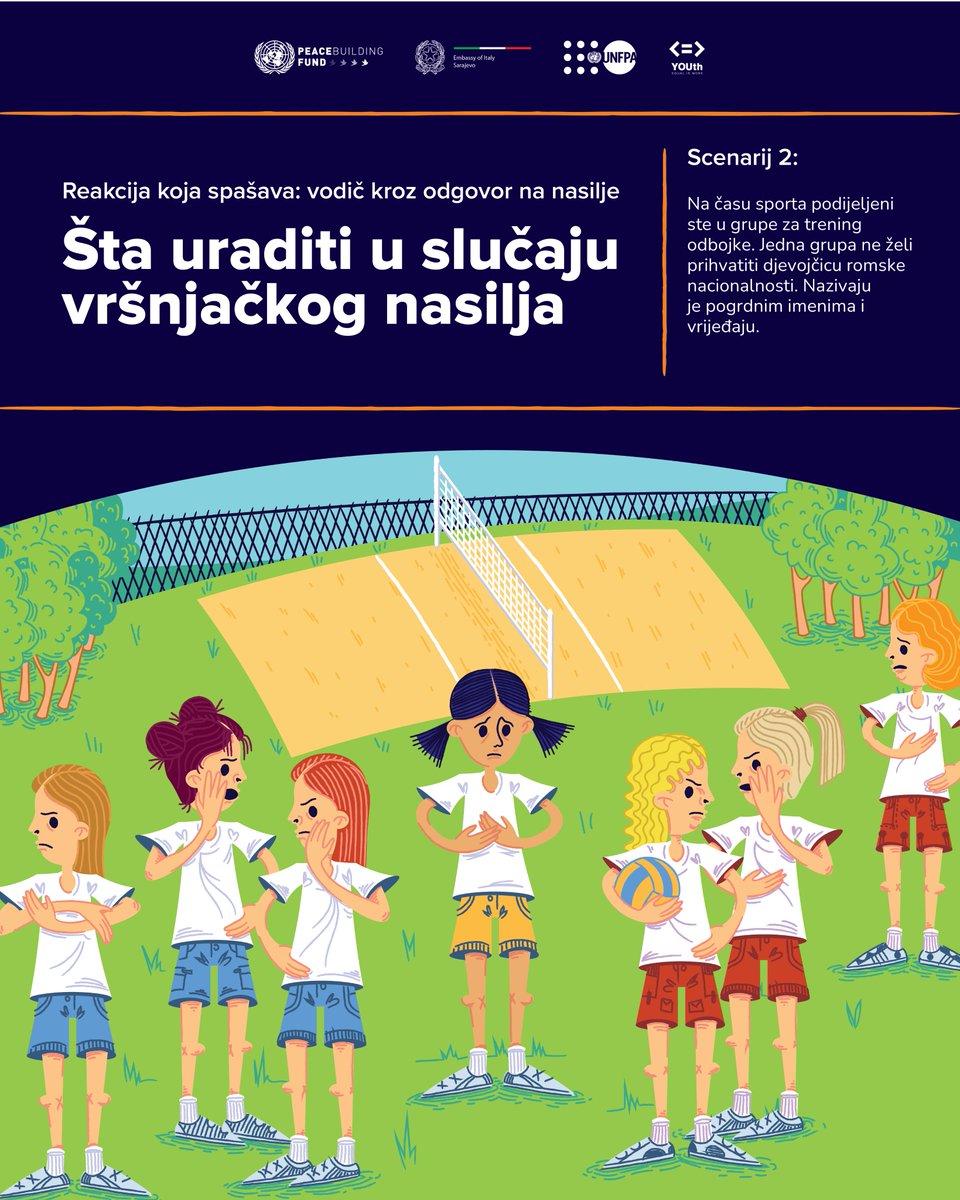UNFPA BiH (@unfpabih) on Twitter photo Svjedočiš vršnjačkom nasilju? Ćutiš ili reaguješ?
1️⃣ Stariji učenik svakodnevno tuče mlađeg
2️⃣ Djevojčica romske nacionalnosti izložena vrijeđanju
Saznaj kako postupiti: unf.pa/3ThmWMc
<a href="/UNPeacebuilding/">United Nations Peacebuilding</a> <a href="/italyinbih/">Italy in Bosnia and Herzegovina</a>
#FutureisYOUth #MovingUsCloser #Y4IET Svjedočiš vršnjačkom nasilju? Ćutiš ili reaguješ?
1️⃣ Stariji učenik svakodnevno tuče mlađeg
2️⃣ Djevojčica romske nacionalnosti izložena vrijeđanju
Saznaj kako postupiti: unf.pa/3ThmWMc
<a href="/UNPeacebuilding/">United Nations Peacebuilding</a> <a href="/italyinbih/">Italy in Bosnia and Herzegovina</a>
#FutureisYOUth #MovingUsCloser #Y4IET