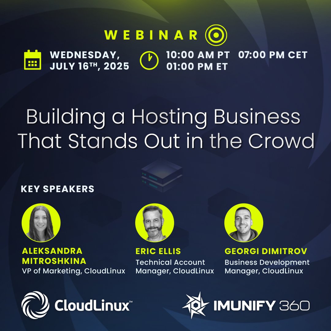 CloudLinuxOS's tweet image. Join our live webinar: &quot;Building a Hosting Business That Stands Out in the Crowd&quot;

🗓 July 16, 2025 | ⏰ 10 AM PT / 1 PM ET / 7 PM CET

➡️Register now: bit.ly/4lcCOvx

🔗Read more: bit.ly/4l7jPlP

#Webinar #HostingSolutions #CloudLinux