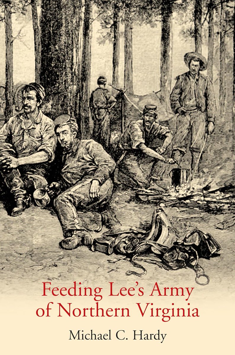"Feeding Lee’s Army of Northern Virginia" by Michael C. Hardy "provides a useful introduction to the subject of food and eating in the Army of Northern Virginia," writes Earl Hess. Read more about it here: bit.ly/4e95gfv