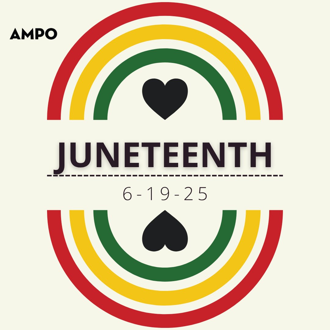 In recognition of Juneteenth, the AMPO office will be closed for the rest of the week. We'll see you Monday!