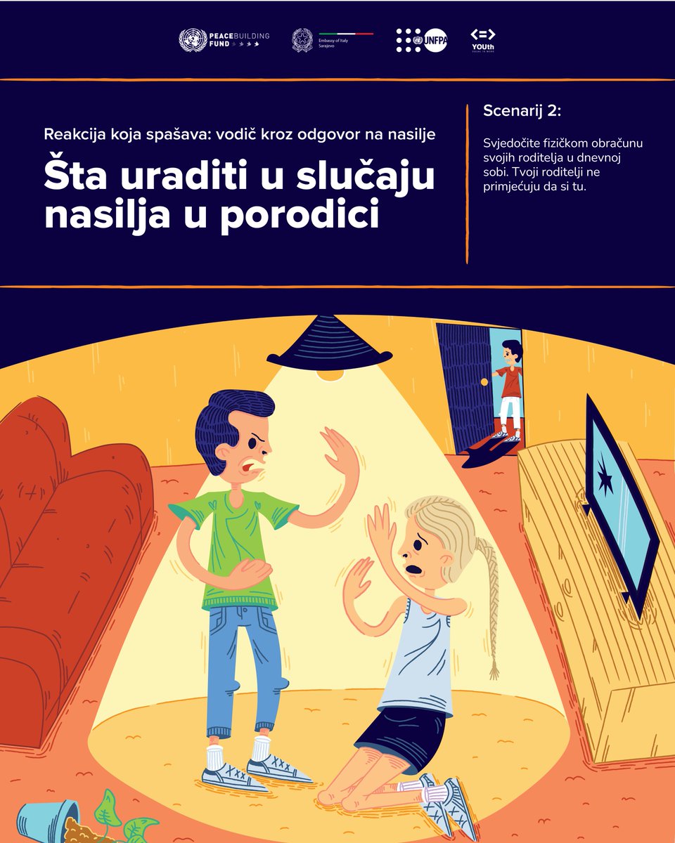 UNFPA BiH (@unfpabih) on Twitter photo Svjedočiš porodičnom nasilju? Šta uraditi?
5️⃣ Čuješ plač i viku iz susjednog stana
6️⃣ Gledaš fizički sukob roditelja, a oni ne znaju da si tu
Saznaj kako reagovati: unf.pa/3ThmWMc
<a href="/UNPeacebuilding/">United Nations Peacebuilding</a> <a href="/italyinbih/">Italy in Bosnia and Herzegovina</a>
#FutureisYOUth #MovingUsCloser #Y4IET Svjedočiš porodičnom nasilju? Šta uraditi?
5️⃣ Čuješ plač i viku iz susjednog stana
6️⃣ Gledaš fizički sukob roditelja, a oni ne znaju da si tu
Saznaj kako reagovati: unf.pa/3ThmWMc
<a href="/UNPeacebuilding/">United Nations Peacebuilding</a> <a href="/italyinbih/">Italy in Bosnia and Herzegovina</a>
#FutureisYOUth #MovingUsCloser #Y4IET