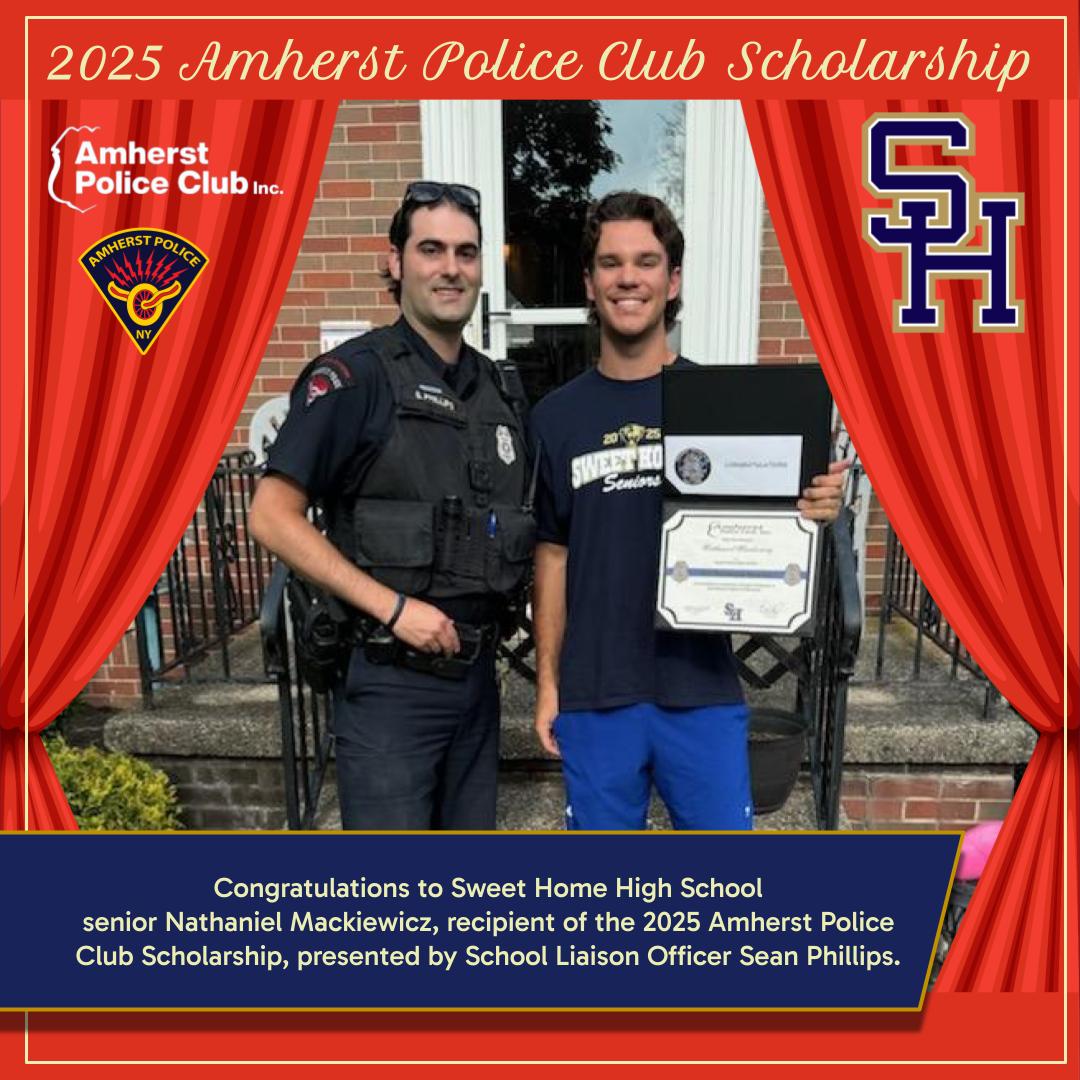 amherstpoliceny's tweet image. [AMHERST POLICE] -- Congratulations to Sweet Home High School senior Nathaniel Mackiewicz, recipient of the 2025 Amherst Police Club Scholarship, presented by School Liaison Officer Sean Phillips.

#AmherstPoliceNY #APDSRO