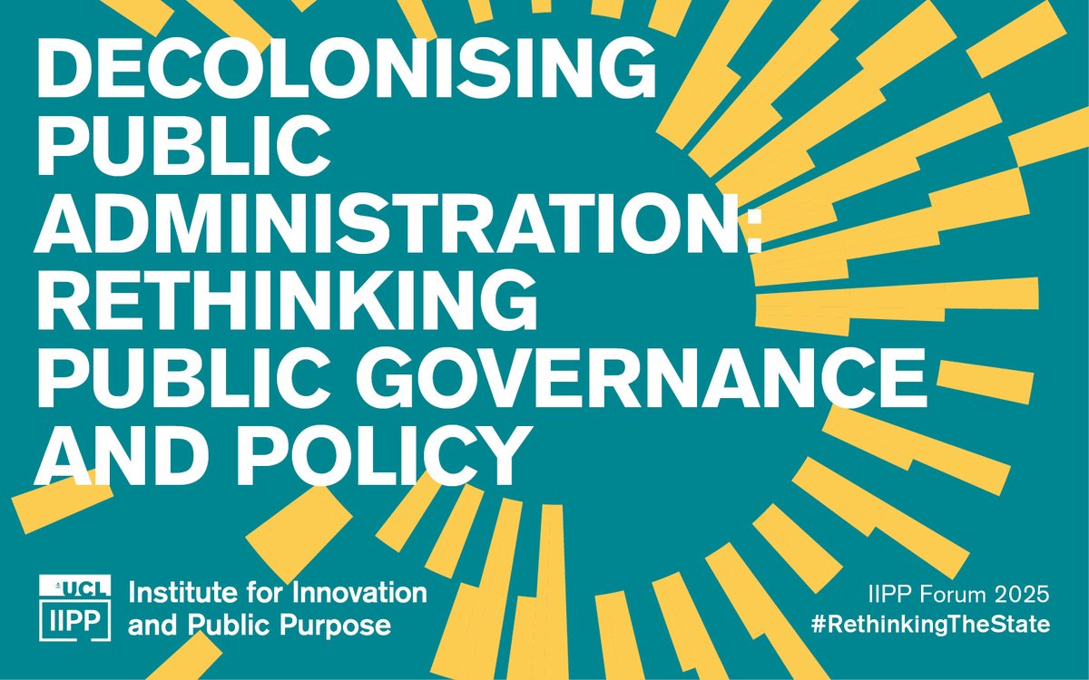 IIPP_UCL's tweet photo. 🚀 Kicking off the 2025 @IIPP_UCL #RethinkingTheState Forum

Today is the first of 3 days of panels, workshops, conversations, and more!

Today's panels are:
1️⃣ Rethinking Public Value in the Age of #DOGE
2️⃣ Building #DynamicCapabilities
3️⃣ #Decolonising Public Administration https://t.co/kuuTMOeuYg