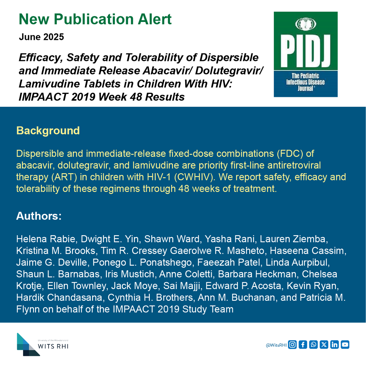 📢Big step for paediatric HIV care! #IMPAACT2019 shows dispersible ABC/DTG/3TC is safe &amp; effective for kids under 12 through 48 weeks. Simple. Powerful. Child-friendly. bit.ly/45q8FnT
#CaughtAtWitsRHI #PediatricHIV #HIVCare #WitsRHI