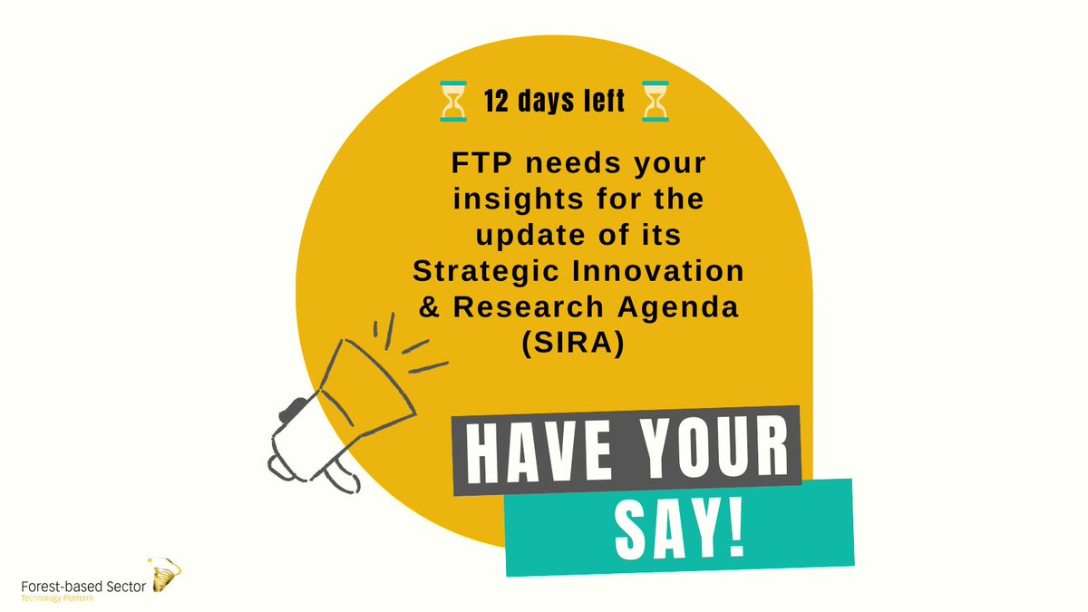 ⏰ Closing soon!

Last days to respond to the 1st Open Consultation for the FTP SIRA Update and shape the future of R&amp;I in the forest-based sector🔬

👉 bit.ly/3Zgc58E