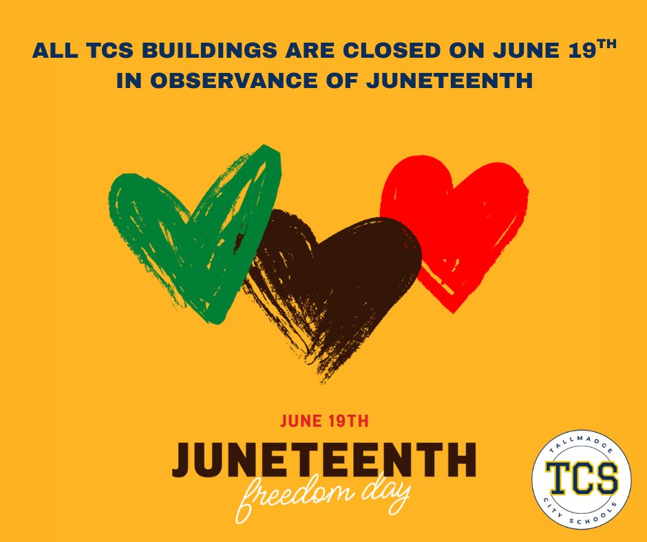 In honor of Juneteenth, all school buildings will be closed on Thursday, June 19. Juneteenth commemorates the end of slavery in the US &amp; celebrates African American freedom, culture, &amp; achievement.