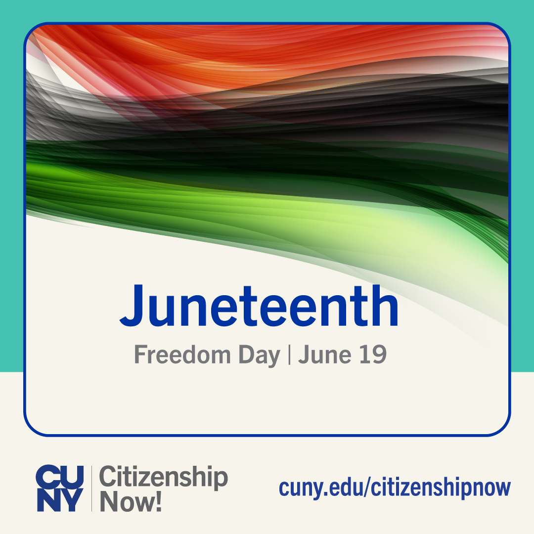 CUNYCitizenship's tweet image. Please note: Our staff members will be off tomorrow, Thursday, June 19, in observance of Juneteenth. We will resume offering services on Friday, June 20.
#CUNY #CUNYCitizenshipNow