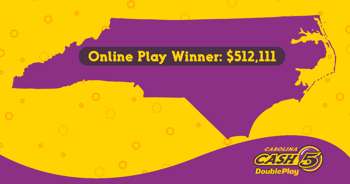 A lucky NC Lottery player with a Cash 5 ticket from Online Play matched all five numbers to win a $512,111 jackpot in the drawing yesterday! Remember to check your numbers!