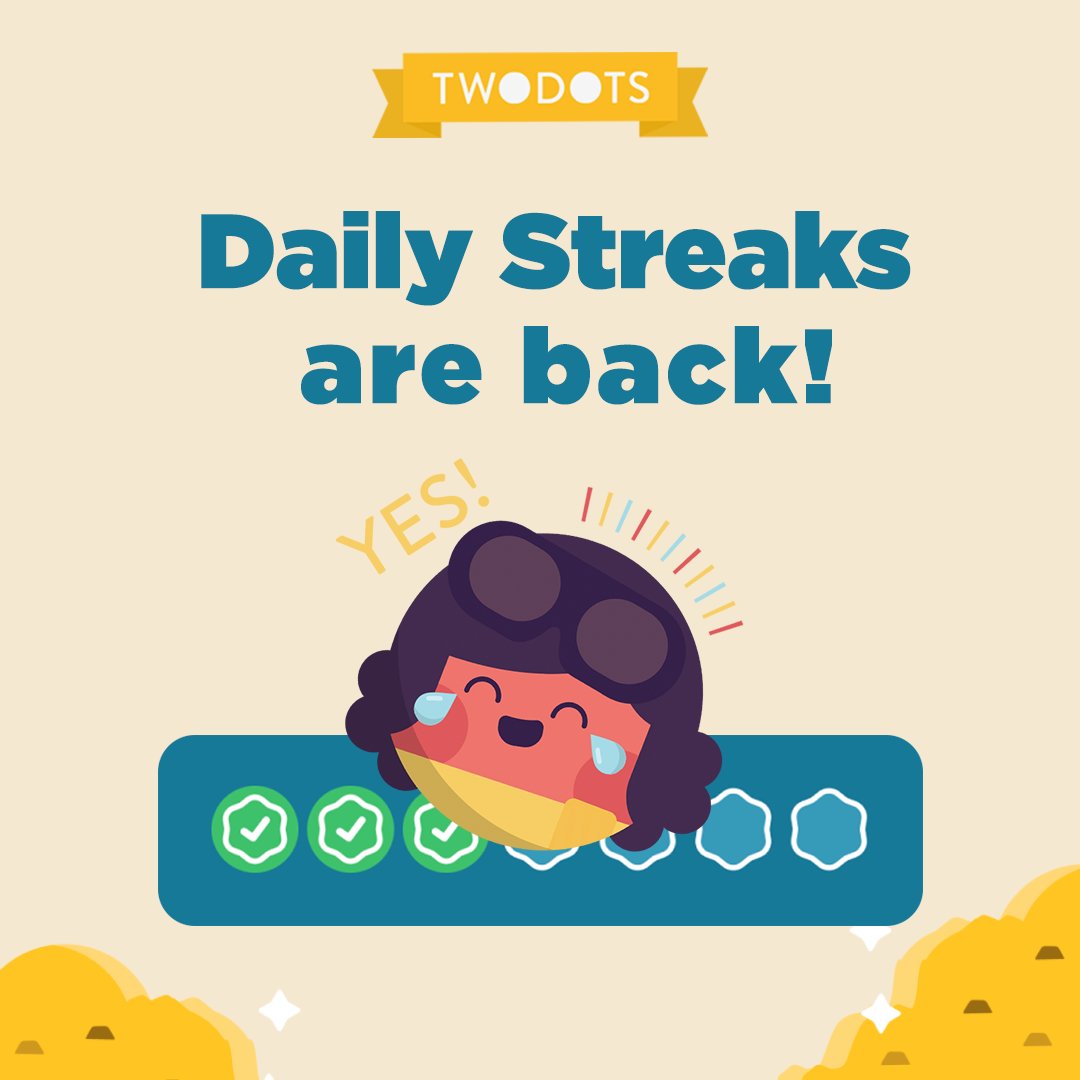Streaks are back! Time to claim yours: ebrand.ly/Two-Dots-Daily…