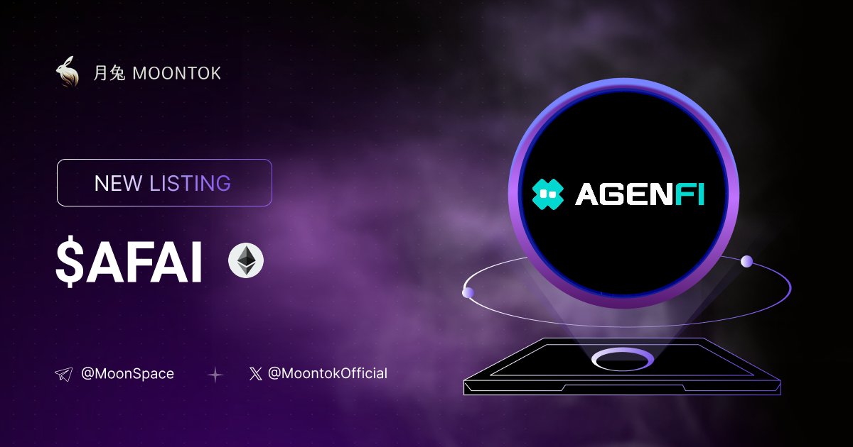 Moontok Listing Alert (@moontoklisting) on Twitter photo โก ๆๅ
้ท้ - Moontok Xpress
AGENFI AI ( $AFAI )
moontok.io/coins/agenfi-ai
0x736a2bD2B5FA19371d33943A927da1d556A545c9
#altcoin #memecoins <a href="/AgenFiAi/">AgenFi โ The DeFi Agent Network</a> @moontokofficial โก ๆๅ
้ท้ - Moontok Xpress
AGENFI AI ( $AFAI )
moontok.io/coins/agenfi-ai
0x736a2bD2B5FA19371d33943A927da1d556A545c9
#altcoin #memecoins <a href="/AgenFiAi/">AgenFi โ The DeFi Agent Network</a> @moontokofficial