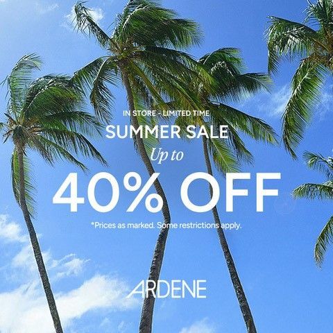 SUMMER SALE <a href="/Ardene1982/">Ardene</a> 

Up to 40% Off. In-Store, Limited Time. *Prices as marked. Some restrictions apply. 

#ardenelove