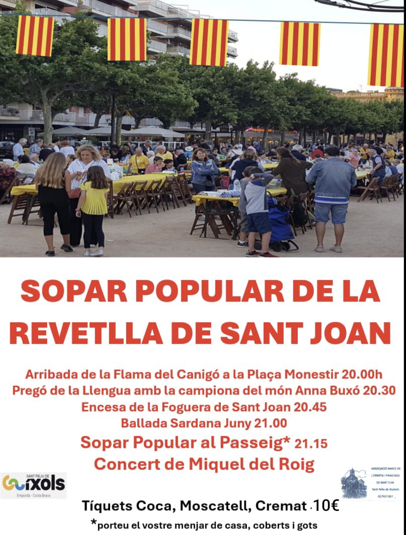 ANC Sant Feliu de Guíxols 
Revetlla de Sant Joan 
Encenem amb la Flama del Canigó les revetlles arreu dels països catalans